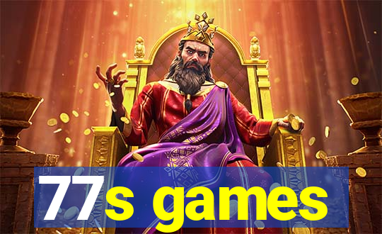 77s games